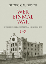 Wer einmal war U–Z - Georg Gaugusch