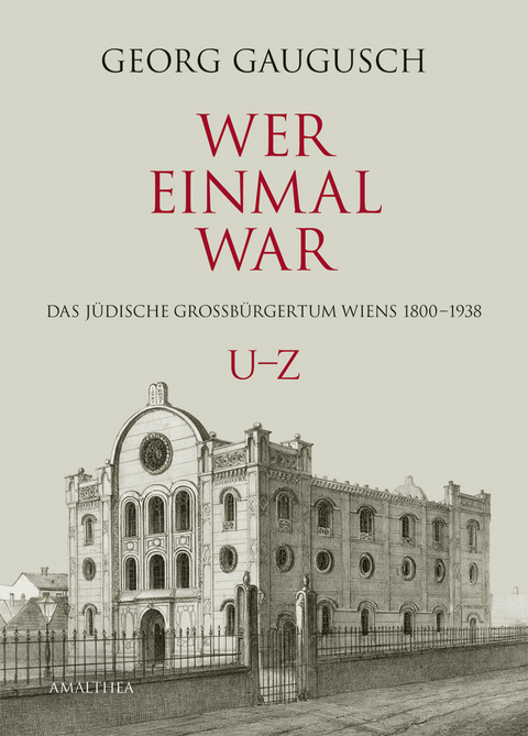 Wer einmal war U–Z - Georg Gaugusch