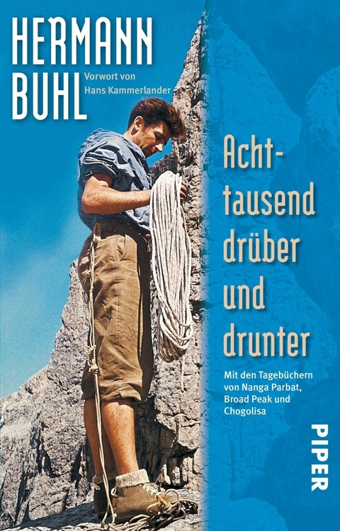 Achttausend drüber und drunter - Hermann Buhl