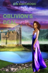 Oblivion's Deal - Kim Kacoroski