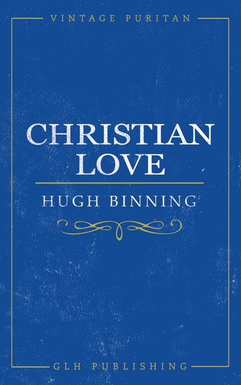 Christian Love - Binning Hugh