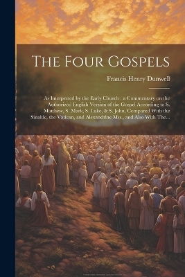 The Four Gospels - 