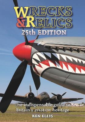 Wrecks & Relics 25th Edition - Ken Ellis