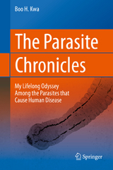 The Parasite Chronicles - Boo H. Kwa