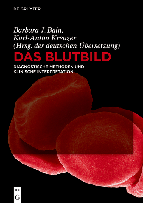 Das Blutbild - Bain Barbara J.