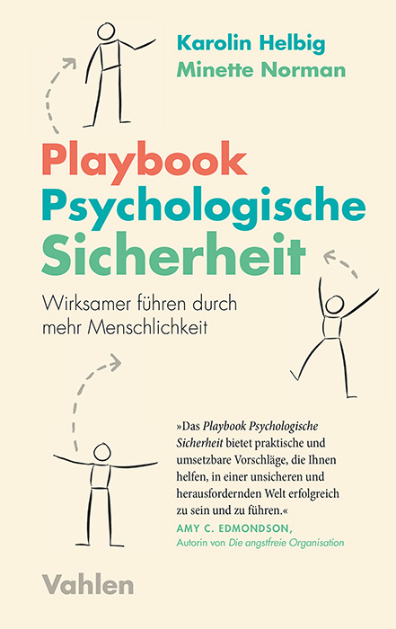 Playbook Psychologische Sicherheit - Karolin Helbig, Minette Norman