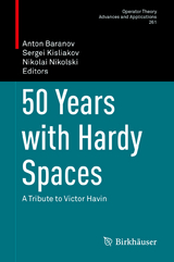 50 Years with Hardy Spaces - 