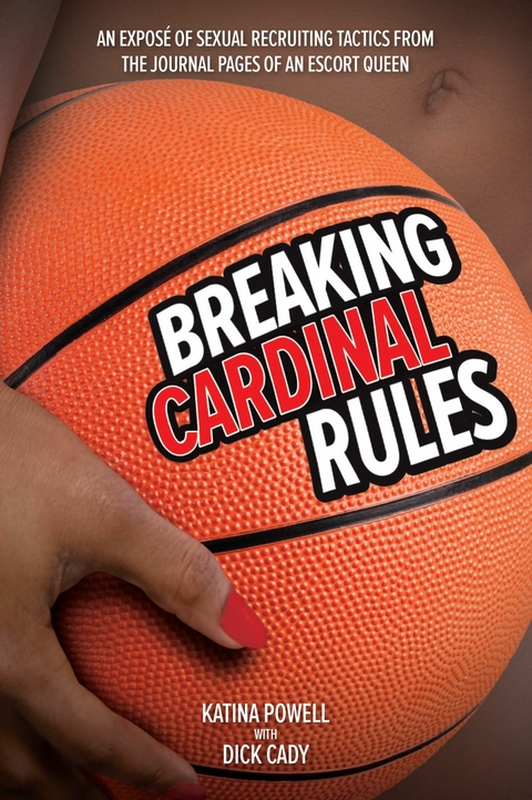 Breaking Cardinal Rules -  Katina Powell