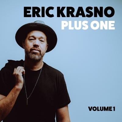 Eric Krasno Plus One, Vol. 1 - Eric Krasno