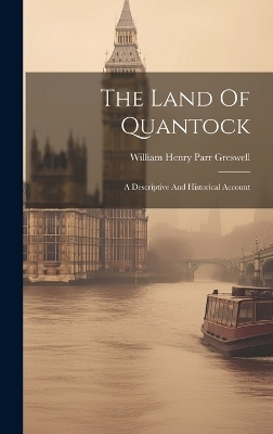 The Land Of Quantock - 