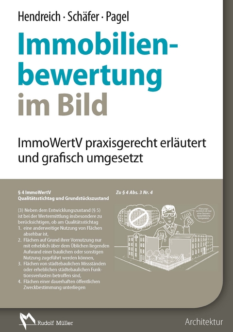 Immobilienbewertung im Bild - E-Book (PDF) -  Evelyn Hendreich,  Ursel Schäfer,  Matthias Pagel