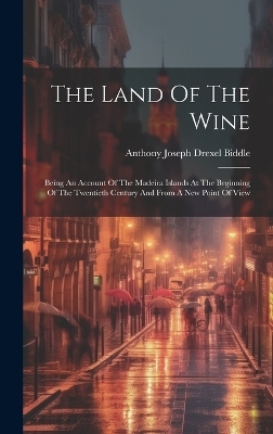 The Land Of The Wine - 