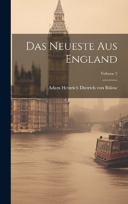 Das Neueste Aus England; Volume 2 - 