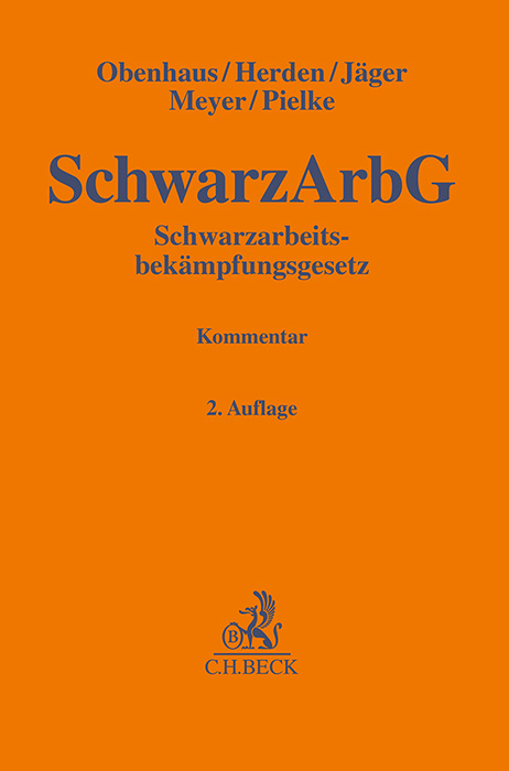 Schwarzarbeitsbekämpfungsgesetz - Nils Obenhaus, Verena Herden, Manuel Jäger, Petra Meyer, Walther Pielke