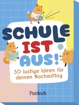 Schule ist aus! - 