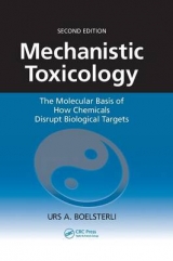 Mechanistic Toxicology - Boelsterli, Urs A.