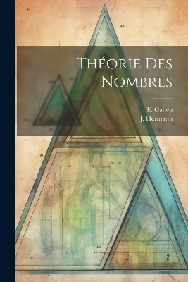 Théorie Des Nombres - E Cahen