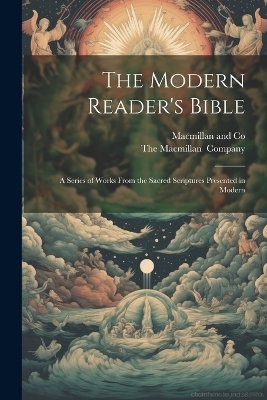 The Modern Reader's Bible - 