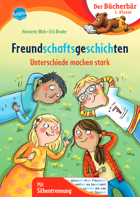 Freundschaftsgeschichten. Unterschiede machen stark - Henriette Wich