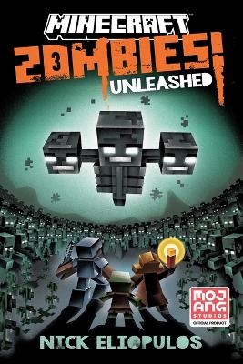 Minecraft: Zombies Unleashed! - Nick Eliopulos