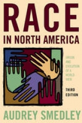 Race in North America - Smedley, Audrey