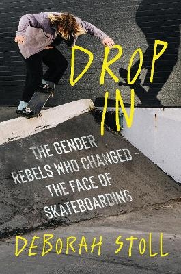 Drop In - Deborah Stoll