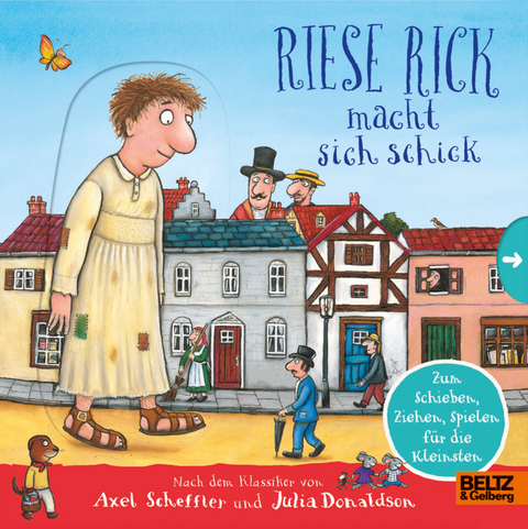 Riese Rick macht sich schick - Axel Scheffler, Julia Donaldson