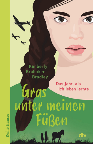 Gras unter meinen Füßen - Kimberly Brubaker Bradley