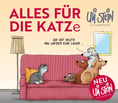 Uli Stein für Tierfreunde: Alles für die Katz(e) - Uli Stein