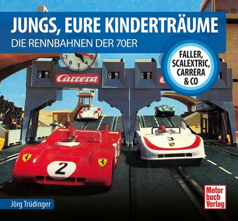 Jungs, eure Kinderträume - Jörg Trüdinger