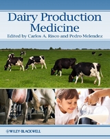 Dairy Production Medicine - 