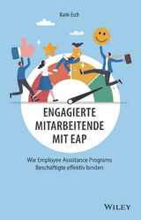 Engagierte Mitarbeitende mit EAP - Karin Esch