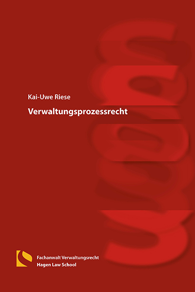 Verwaltungsprozessrecht - Kai-Uwe Riese