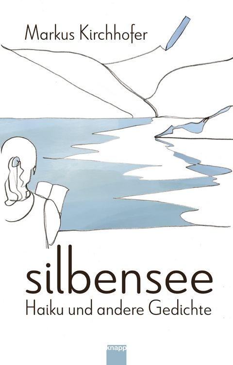 silbensee - Markus Kirchhofer, Rebekka Salm