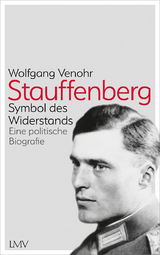 Stauffenberg - Wolfgang Venohr