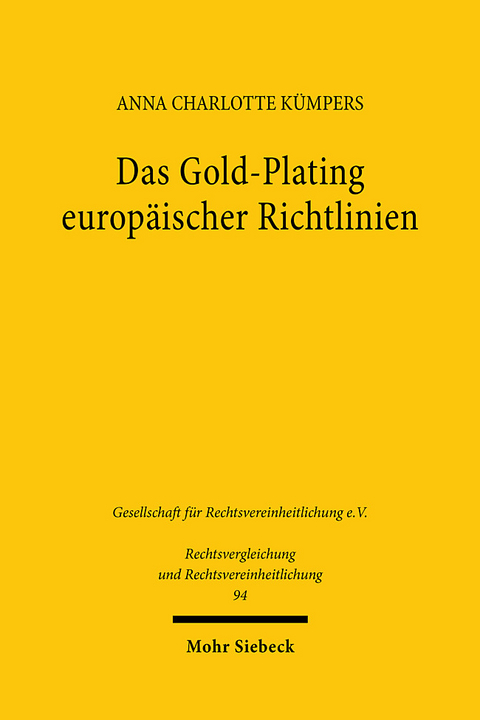 Das Gold-Plating europäischer Richtlinien - Anna Charlotte Kümpers