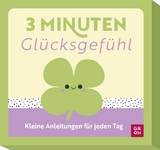 3-Minuten-Glücksgefühl - 