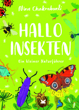 Hallo Insekten - Nina Chakrabarti