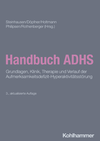 Handbuch ADHS - Hans-Christoph Steinhausen; Manfred Döpfner …