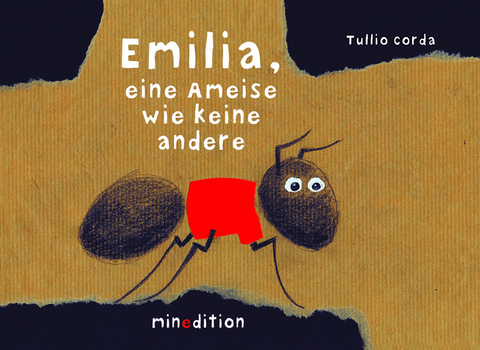 Emilia, eine Ameise wie keine andere - Tullio Corda