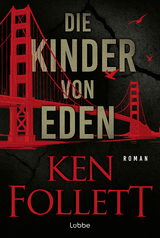 Die Kinder von Eden - Ken Follett