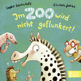 Im Zoo wird nicht geflunkert! - Sophie Schoenwald