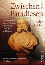 Zwischen den Paradiesen - Ralph Fischer