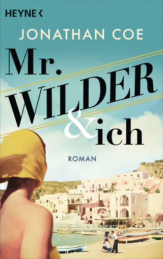 Mr. Wilder und ich - Jonathan Coe