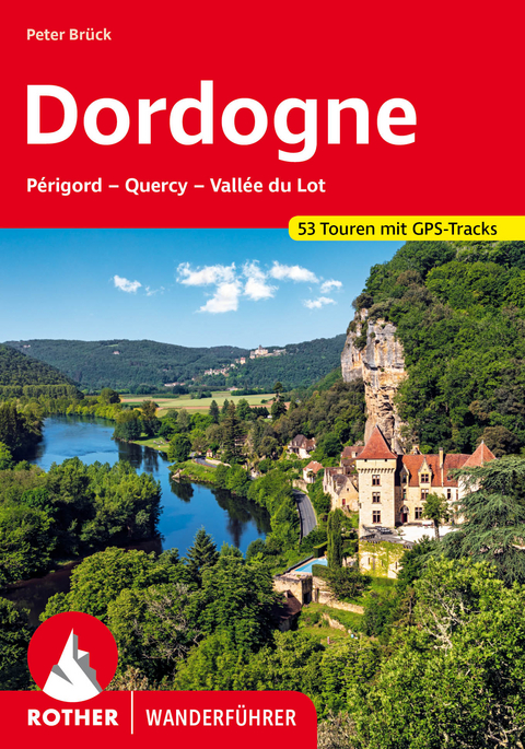 Dordogne - Peter Brück