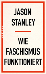 Wie Faschismus funktioniert - Jason Stanley