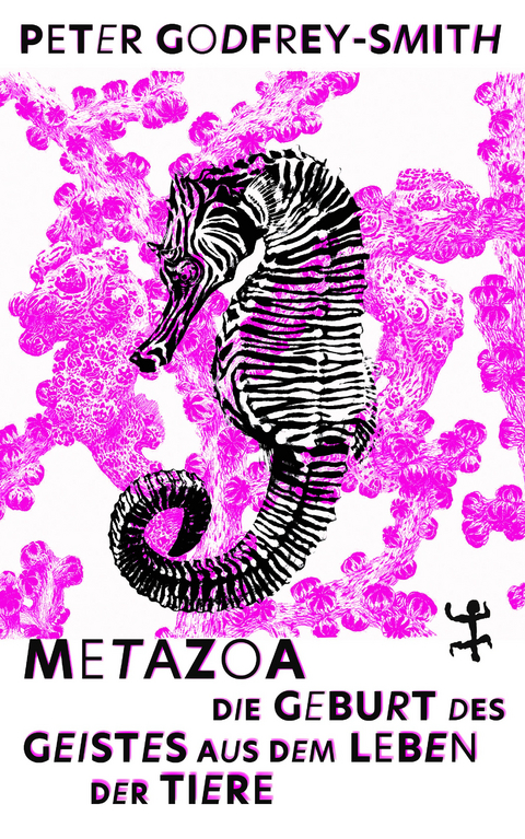 Metazoa - Peter Godfrey-Smith