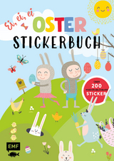 Ei, ei, ei: Osterstickerbuch - 