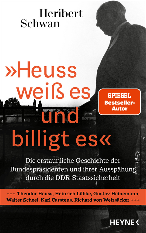 "Heuss weiß es und billigt es" - Heribert Schwan