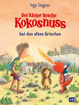 Der kleine Drache Kokosnuss bei den alten Griechen - Ingo Siegner